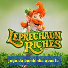 jogo da bombinha aposta